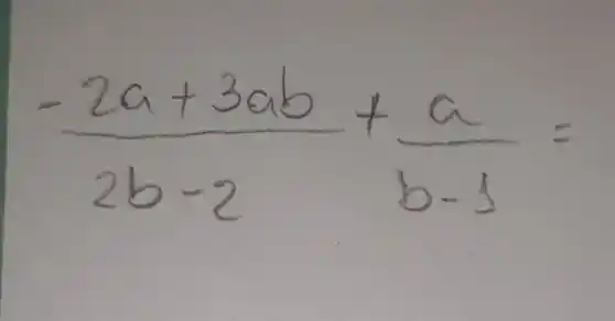 (-2 a+3 a b)/(2 b-2)+(a)/(b-1)=