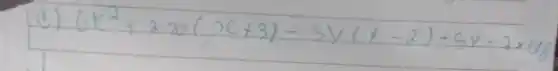 (d) 6 x^2+2 x(x+3)-3 y(x-2)+5 y-2 x+18