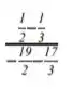 (frac (1)/(2)-(1)/(3))(-(19)/(2)-(17)/(3))