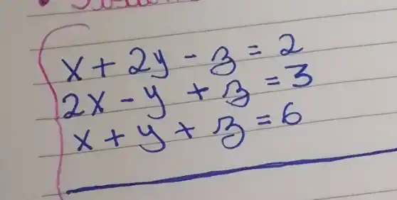 x+2 y-3=2 2 x-y+3=3 x+y+3=6