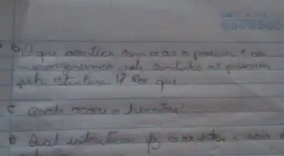 00 que acontucs eom o ar a poluica e os pele estrutura 1? Por que
e onde ocow o humator?
o Qual estrutura yo o ar intor e sois