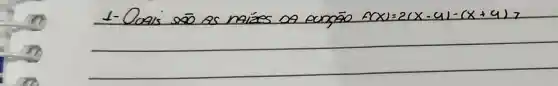1- Ousis são as nalízes os eungāo A(x)=2(x-4)-(x+4) ?
