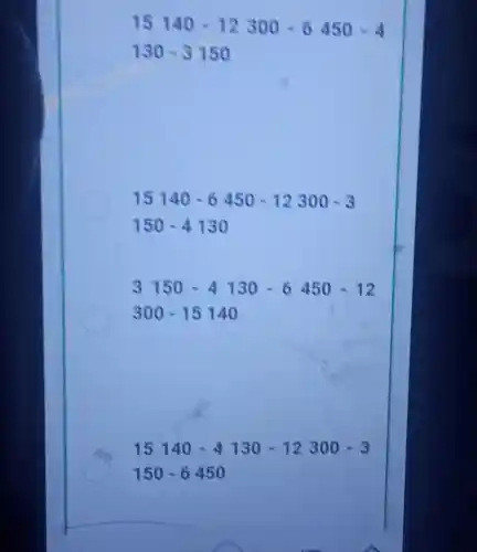 15140-12300-6450-4
130-3150
15140-6450-12300-3
150-4130
3150-4130-6450-12
300-15140
15140-4130-12300-3
150-6450