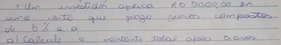1-Um investidor apeluca R 85000,00 en una conto que poga juros compostos de 6 % a.a.
a) Calcule o montante total após banos.