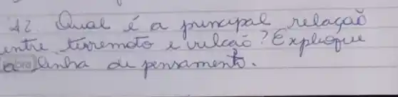 2.2. Qual é a principal relaçao entre teremoto e urbaío? Explopue baralinha de pensamento.