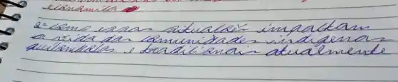 2-lame eaan atualdé impactan a rida da lomumizades indigena?