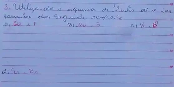 3. Utilizando e esquema de llutis de e iren formula don seguinte remposio
 a, G a e F 
 B mid N a, S 
 c mid K, theta 
 d mid S_(r), B_(r)