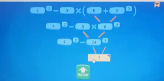 7 )-3times (6+2)
7^2-3times 8^2
7 2-(24)/(2) (2)/(7)