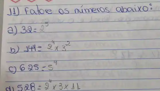 a)
9Q=Q^5
144=8times 3^2
6 25 -5
588=9times 3times dlambda