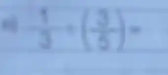 c) (1)/(3)+((3)/(5))=