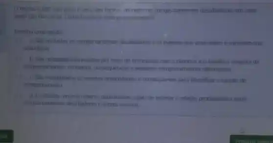 D Registro ABC narrativo é uma das formas de comportamentos desafiadores em uma
avalicço funcional. Como funciona esse procedimento?
Escolha uma opçào:
a. Sao anotados os comportamentos desafiadores e os eventos que antecedem e sucedem sua
ocorrencia
b. Sao coletadas informaçoes por meio de entrevistas com o cliente e sua familia a respeito de
comportamentos contextos, consequências e possiveis comportamentos alternativos
c. Sao manipulados os eventos antecedentes e consequentes para identificar a função do
comportamento
d. Eutilizado um instrumento padronizado capaz de estimar a relação probabilistica entre
comportamentos desafiadores e outros eventos