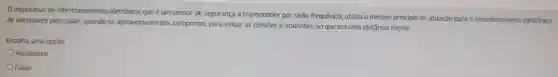 dispositivo de intertravamento eletrônico que é um sensor de segurança a transponder por radio frequência utiliza o mesmo princípio de atuação para o reconhecimento eletrônico
de aeronaves pelo radar,quando se aproximavam dos aeroportos,para evitar as colisões e acidentes, só que em uma distância menor.
Escolha uma opção:
Verdadeiro
Falso