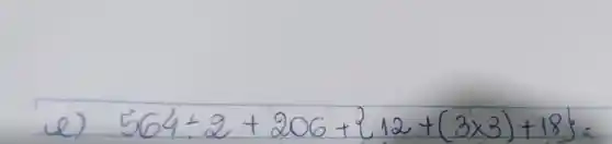 e) 564+2+206+212+(3 times 3)+18 y=