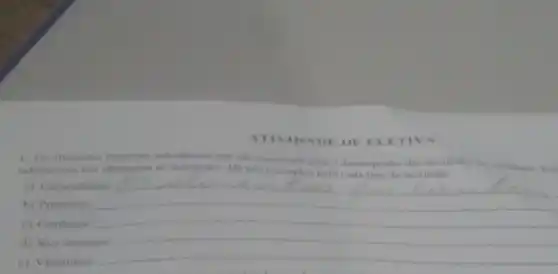 IDADE DE ELETIVA
1. Osalimention possions substancian a descripento das atividudes
substancias sin chamadas de
a) Carboidratos __
b) Proteinas
c) Gorduras: __
d) Sais minerais
c) Vitaminas:
__