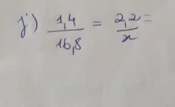 j) (1,4)/(16,8)=(2,2)/(x)=