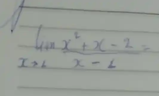 lim _(x arrow 1) (x^2+x-2)/(x-1)=