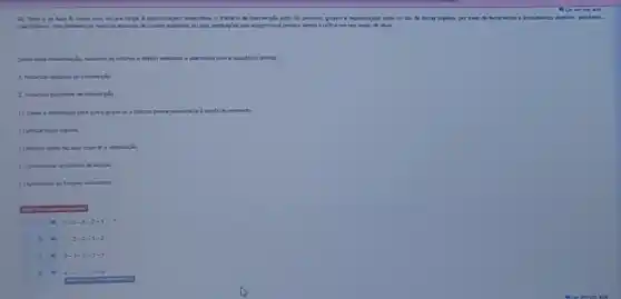 No Tema 2 da Aula 6, viros que no que tange b aprendizagen conjorityo, o trakalin de intervenção junto ds persons, propos e organcaples pode se dar de trma chietha, per mein
garitabios mas tambim po mao de necurios de cariter subjectivo, ou seja.medaples que exigem uma postin sau modo de this:
as colume depan seisome a allamativa com a sequthola cometa
intervinglio
( ) Tracar a informack para que o gupo ou a person posta relacioni-a a treet do moments.
( ) Mostrar como faz sem expenr a reproduple
() Emprounder dindericas di equipe
A. 4) 1-2-1-2-1
1-2-2-1-2
c	2-1-2-1-1
o	2-2-1-2-2