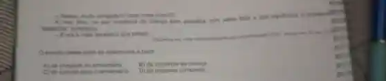 - Nossa multo obrigadallin Que coisa lindallin!
E meu fiho na sua inocencia de criança bem pequena sem saber bem 0
"baratinha completou
- Eera a mais baratinha que tinhalll
Disponivel em chitp ifrece uni com
enredo desse texto se desenvolve a partir
A) da chegada ao aniversário
B) da inocencia da criança
C) do convite para o aniversário
D) do presente comprado