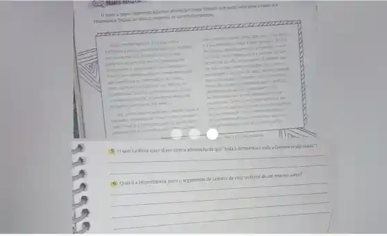 Otexto a seguir apresenta algumas afirmaçbes desse filibsoto que tanto valorizare 3 razioe a
Matemática. Depois da leitura resoonda is questities propostas.
IT I I LIL
Neste sentido devese dizerque toda a
Aritmetica etoda a Geometria sao inatas, estando
em nos de maneir virual, de maneraque
encontrities em nos consideardo
dertamente e orderendo o Que ja temos no
espirito, semutilizas quelous vercade aprendida
por expelencia ou pela tradicao de outsos,
como demoratrou Patao en um dieloga, no
qual introdurstorites conditindo umagiang
averdades estranhas, simplesment atraves de
perguntas semensirer-henada u
isto, porem, ráo impede que oespirto have as
verdades necesstres des mesma lese tambern
quao longe se pode isem qualouer autio ahea
porumaliogice eatmetic puramente returns
como anuelemenirosueso Que comasualogica
easa artmetica chegal facer grandes calculos
decabera sem ter spendidoa maneira comun
decontar,nem mermo benn
recondo de quarto me contaram Everdade our
elentoconsegue resolie problemas como os
que engem a entraciode
que possa corsegur tamber isag haundo do
fundo doseuespirto mediante algum antico
existem graus
reditolidade quetemos de perceberoque
estiemnos Eristem principiss inatos Questio
comunsemuto fices a todos.existem tecremas
quese desciorem com a memi imediatez e
que comptem ciencias naturas oue saomais
comoreendidos poruns do queporoustos.
persadires
Aritmética e toda a Geometria são inatas"?
__
feitos de um
__