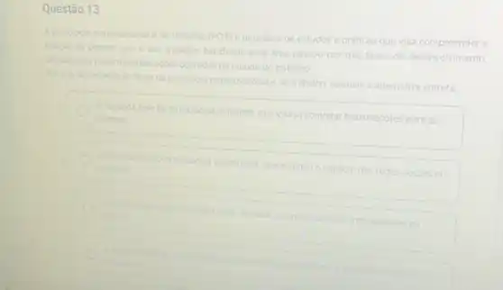 Questão 13
psicologia organizacional edo trabalho
(POT) é uma área de estudos e práticas que visa compreender a
relação da pessoa com o seu
trabalho. No Brasil, essa drea passou por tres fases de desenvolvimento.
demarcadas pelas transformaçbes ocorridas no mundo do trabalho
No que diz respeito as
fases da psicologia organizacional
hale do trabalho, assinale a alternativa correta
Asegunda fase
fol a psicologia industrial que visava contratar trabalhadores para as
tabricas
Aterceirat
hia psicologia tecnologica, que estudou o impacto das redes socials no trabalho
A primelra
campo
fase fola psicologia rural atrelada
laos interesses dos trabalhadores do
Asegunda
emore	psicologia organizacional que enfatizou a
produtividade das