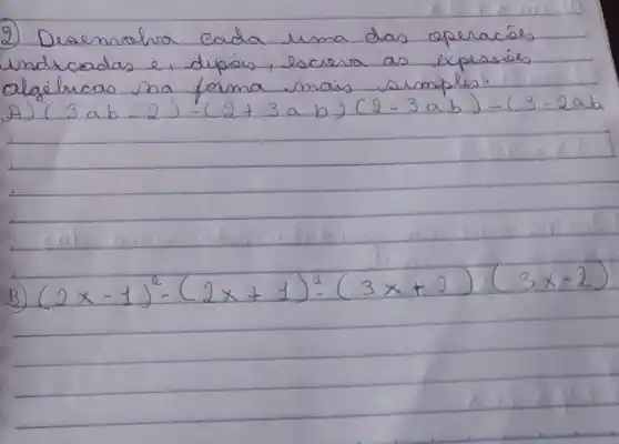 scenualize
dao
(3)
(2x-4)^2-(2x+1)^2(3x+2)(3x+2)