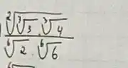 (sqrt[2](sqrt[3](3) cdot sqrt[3](4)))/(sqrt[6](2) cdot sqrt[6](6))