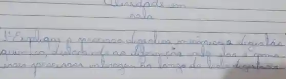 Uverdade em
nala
1- Explique a procerno digestiva mecánicas a digestãs quimica, dentachando as diferencins entre elas e como. esses processos intonagem as longa do trata digentaria