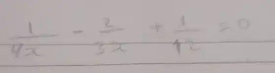 (1)/(4 x)-(2)/(3 x)+(1)/(12)=0