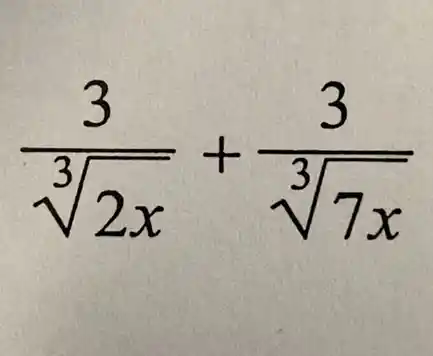 (3)/(sqrt [3](2x))+(3)/(sqrt [3](7x))