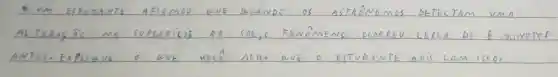 6. UM ESTUDANTE AFIEMUO QUE QUANDO OS ASTAONOOS DETELLAM VMA AL TERASO NA SUPEAFICIE DO SOL,O FENOMENO OCORREU CERCA DE 8 minutos ANTES. EXPLIQUE O QUE VOCE ACHA QUE O ESTUDANTE QU'S COM ISSO.