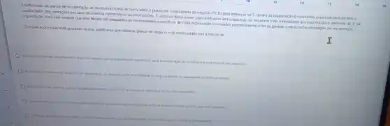 A elaboração de planos de recuperação de desastres (crash recovery plan) e planos de continuidade do negócio (PCN) para ambiente de TI dentro da organização é uma tarefa essencial para garantir a
continuidade das operações em caso de eventos catastroficos ou interrupções. É possivel desenvolver planos eficazes de recuperação de desastres e de continuidade do negócio para o ambiente de TI da
organização. Mas vale lembrar que eles devem ser adaptados as necessidades especificas de cada organização e revisados periodicamente a fim de garantir a eficácia das estratégias de recuperação
Considerando o que está apontado acima, justifica-se que elaborar planos de negócio e de continuidade tem a função de
Desenvolvimento de procedimentos:preciso desenvolver procedimentos superficials para a recuperação de sistemas e a continuidade das operaçōes.
Atualização e manutenção:
os planos de recuperação de
desastres e de continuldade do negóclo devem ser atuallzados no Inicio do projeto.
toentificacio de recursos a partir dos
pedigos Internos solicitados, e necessórlo identificar os recursos
sos necessarios.
Teste e validacio: o depols de desenvolver os planos e procedimentos. e
Importante testa-los evalida-lo para garantir que eles funcionem.
Definicle de objetivos: com base
nas informaçbes coletadas.os objetivos devem
ficar em uma segunda etapa do planejamento