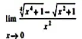 lim _(xarrow 0)(sqrt [4](x^4+1)-sqrt (x^2+1))/(x^2)