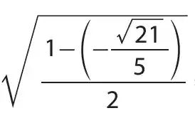 sqrt ((1-(-frac (sqrt {21))/(5)))(2)}