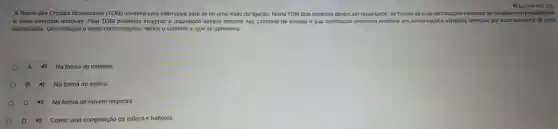 A Teoria dos Orbitai:Moleculares (TOM) constit ui uma alternativa para se ter uma visão da ligação Nesta TOM dois aspectos devem ser ressaltados:as formas
e suas ene rgias relativa s. Pela TOM podemos imaginar a dis posicão desses elétrons nas camadas de energia e sua distribuição eletrônica resultará em c onformações su as equaçōes de onda
associadas. Com relação a esta temos o subnive s, que se apresenta:
A Na forma de halteres.
B Na forma de esfera.
C Na forma de nuvem dispersa.
4 Como uma composição de esfera e halteres.