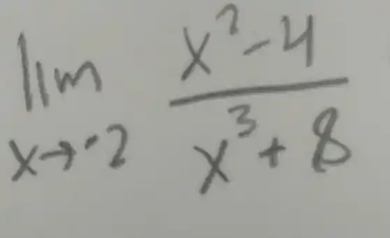 lim _(xarrow -2)(x^2-4)/(x^3)+8