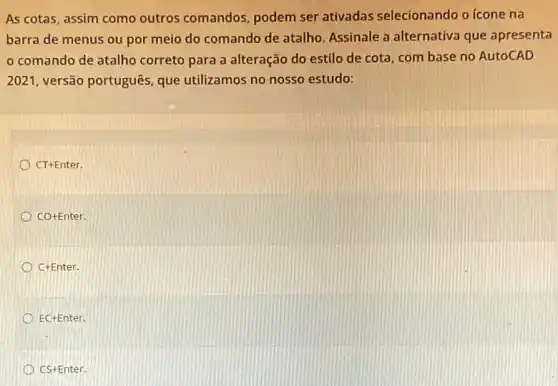 As Cotas, Assim Como Outros Comandos, Podem Ser Ativadas Selecionando O ...