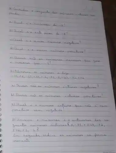 7) Considere a Congunte Das Nümuen Inturan, Rus. Penda: A) Qual Is ...